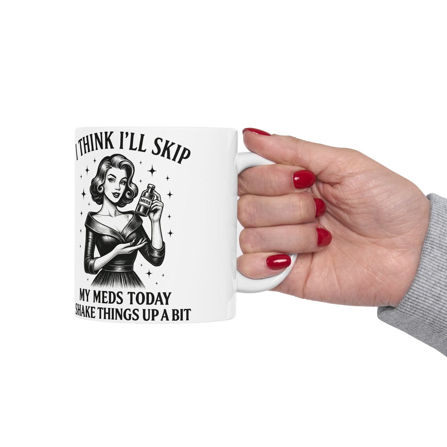 Vintage Sarcasm Ceramic Mug β Retro Humor Black & White Coffee Cup (11oz, 15oz)