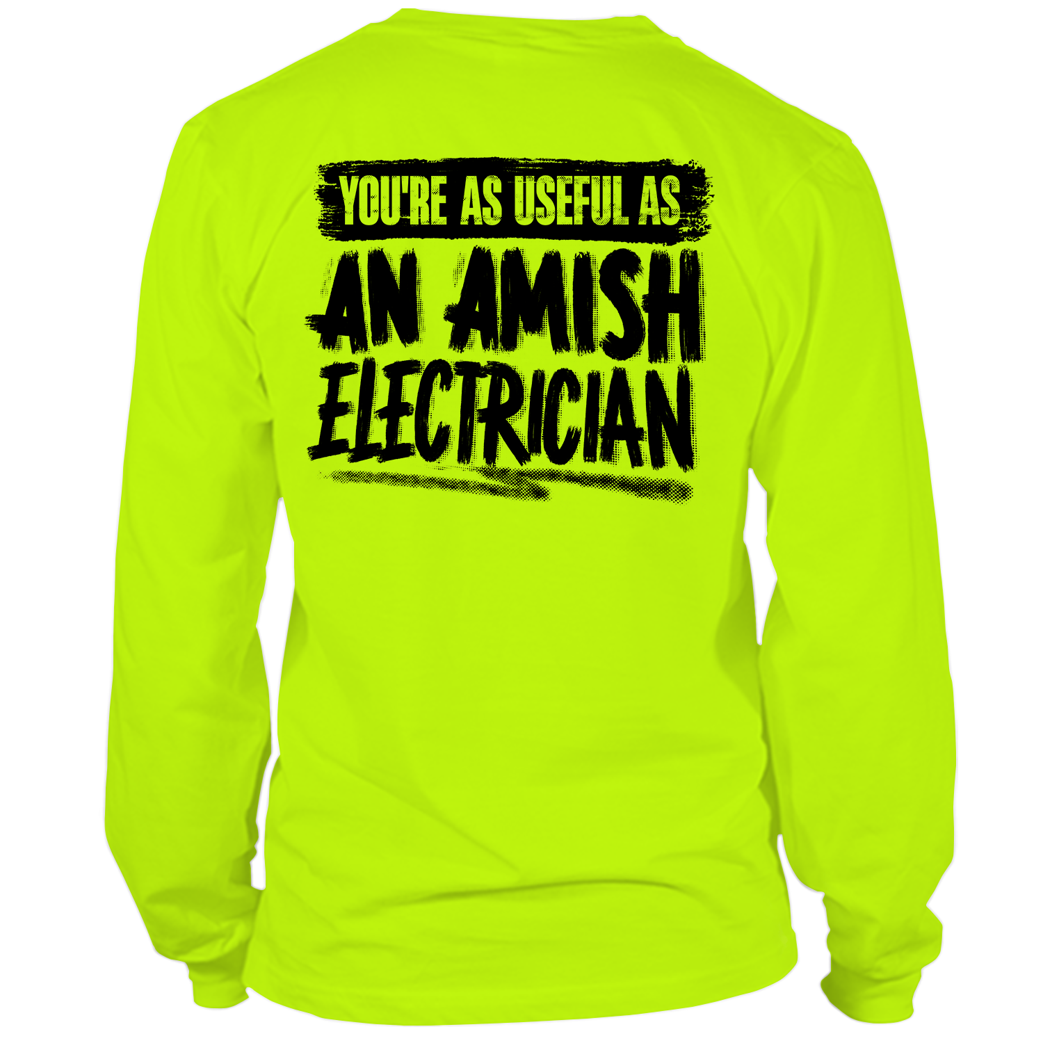 Amish Electrician - Long Sleeve Safety Yellow Hi-Vis T-Shirt