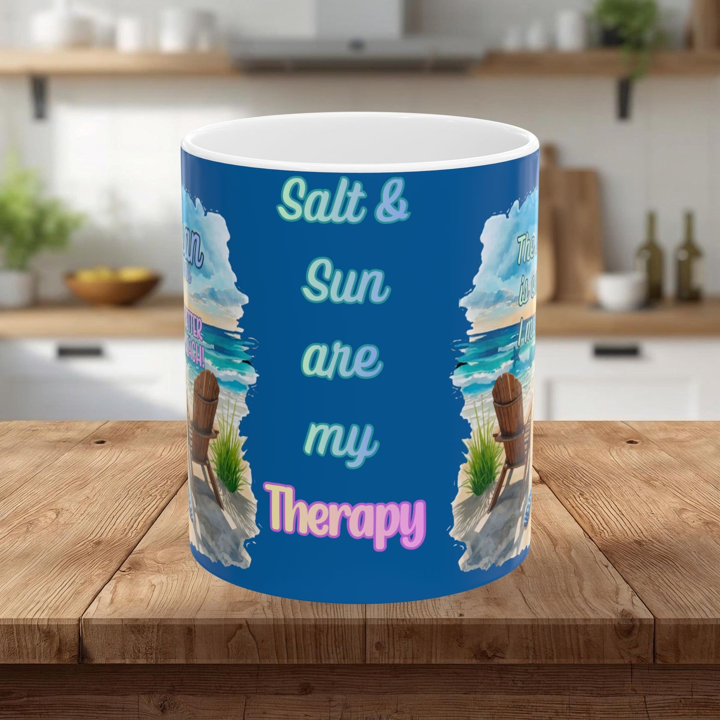 Beach-Themed Ceramic Mug - "Salt & Sun Are My Therapy" (11oz/15oz)