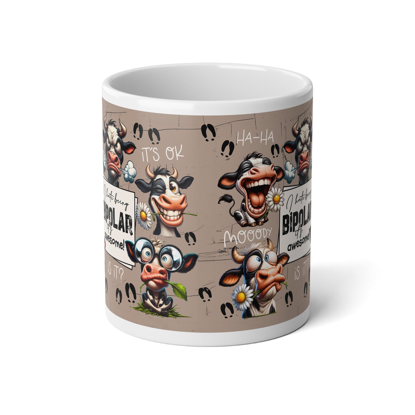 Funny Mental Health Jumbo Mug — 20oz Inspirational Coffee Cup