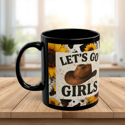 Let’s Go Girls Black Ceramic Mug, Country Sunflower Coffee Cup 11oz & 15oz