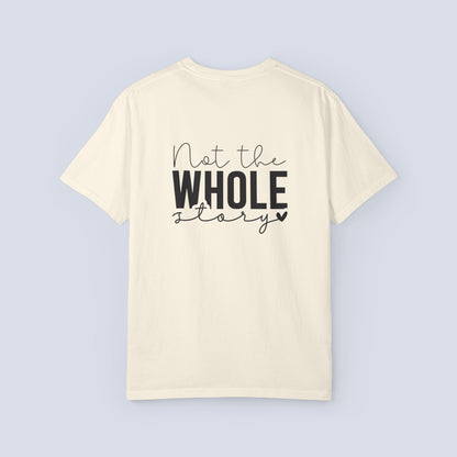 Darling This Is Just a Chapter Shirt + Not the Whole Story Tee | Inspirational Quote T-Shirt | Comfort Colors 1717 Graphic Tee | Mental Health Gift