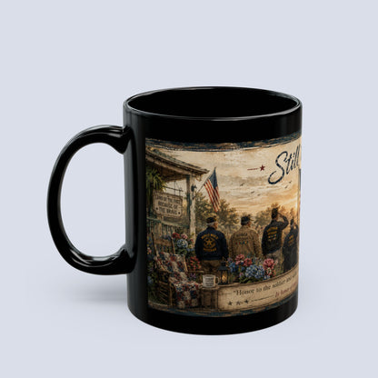 Still They Stand Mug — Patriotic Veteran Tribute Coffee Mug
