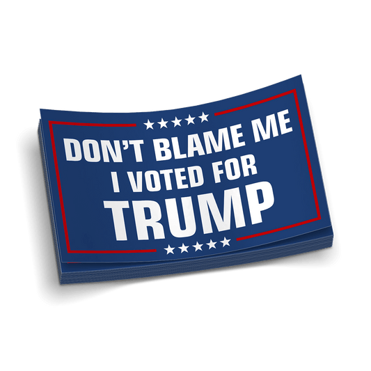 Don't Blame Me Decal