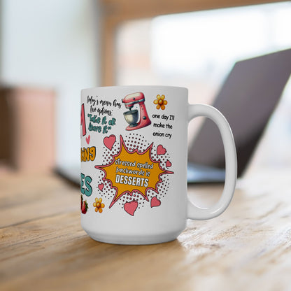 Mom Cooking Jokes Ceramic Mug — Funny Kitchen Mom Gift/ Gift Mug (11oz & 15oz)