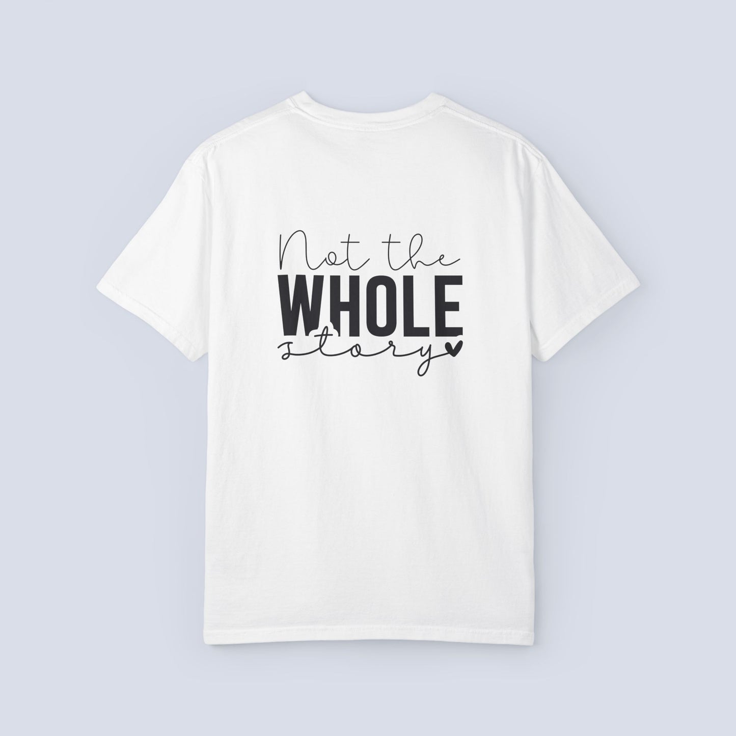 Darling This Is Just a Chapter Shirt + Not the Whole Story Tee | Inspirational Quote T-Shirt | Comfort Colors 1717 Graphic Tee | Mental Health Gift