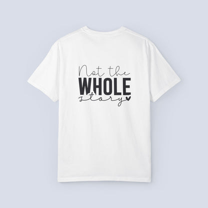 Darling This Is Just a Chapter Shirt + Not the Whole Story Tee | Inspirational Quote T-Shirt | Comfort Colors 1717 Graphic Tee | Mental Health Gift