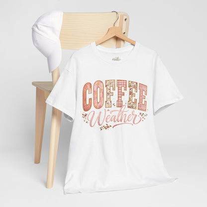 Coffee Weather T-Shirt — Cozy Coffee Lovers Tee (S-5X)