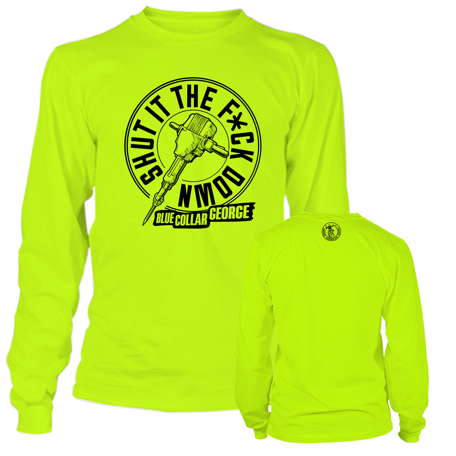 Blue Collar George Shut It - Long Sleeve Safety Hi-Vis T-Shirt