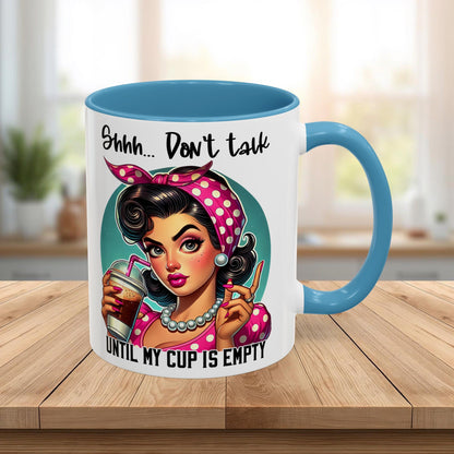 Retro Pin-Up “Shhh… Don’t Talk Until My Cup Is Empty” Funny Ceramic Coffee Mug