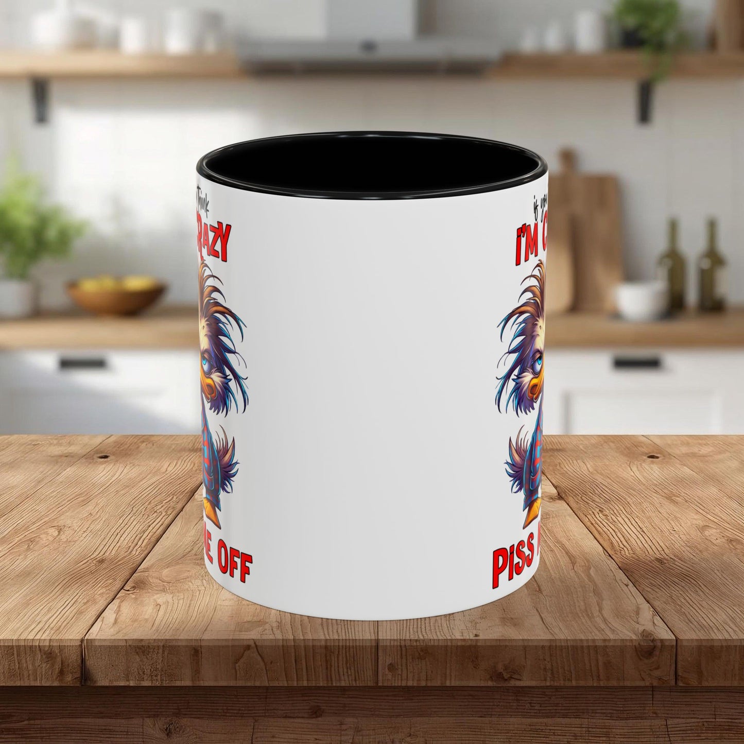 If You Think I'm Crazy — Accent Coffee Mug (11/15oz)