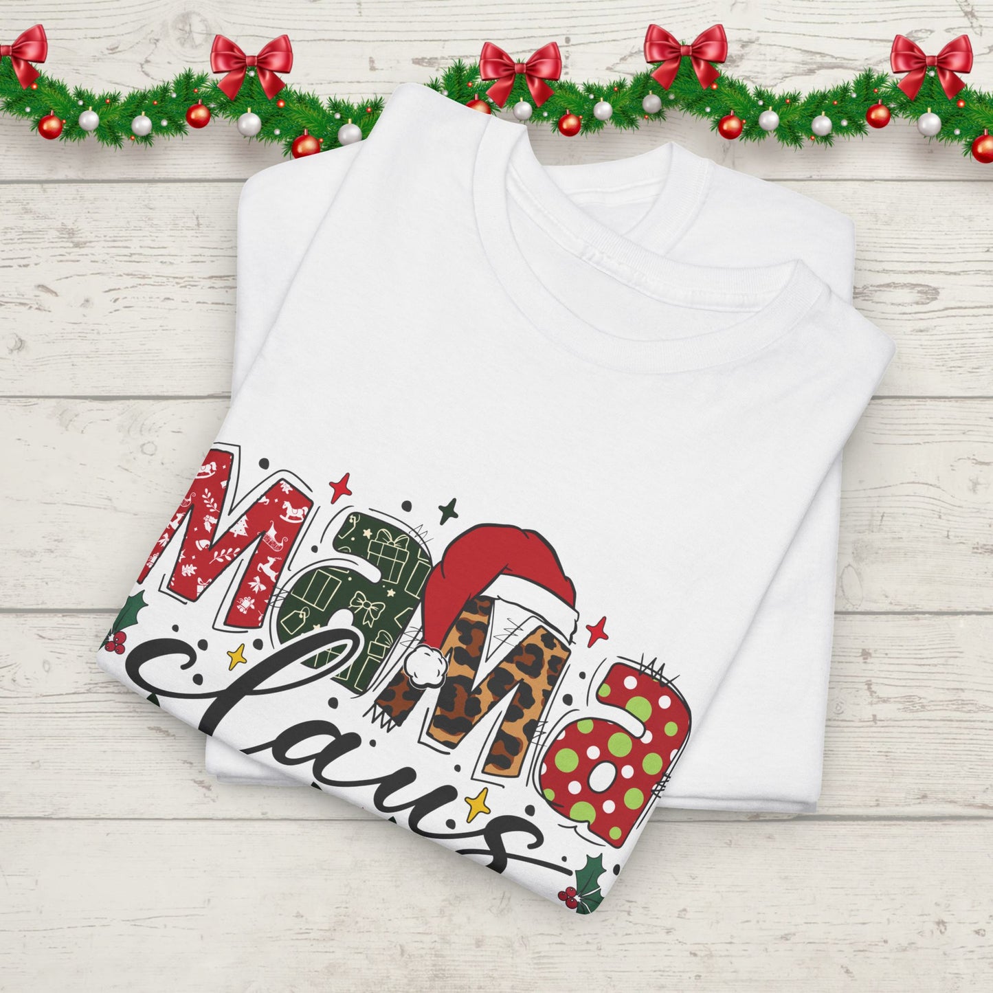 Mama Claus Christmas T-Shirt – Festive Holiday Graphic Tee for Moms – Gildan 5000 Unisex