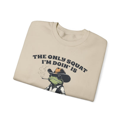 Funny Frog Sweatshirt – Cozy Crewneck with Cowboy Boots & Cheeky Quote “The Only Squat I’m Doin’ is Diddly” – Humorous Casual Fleece Pullover