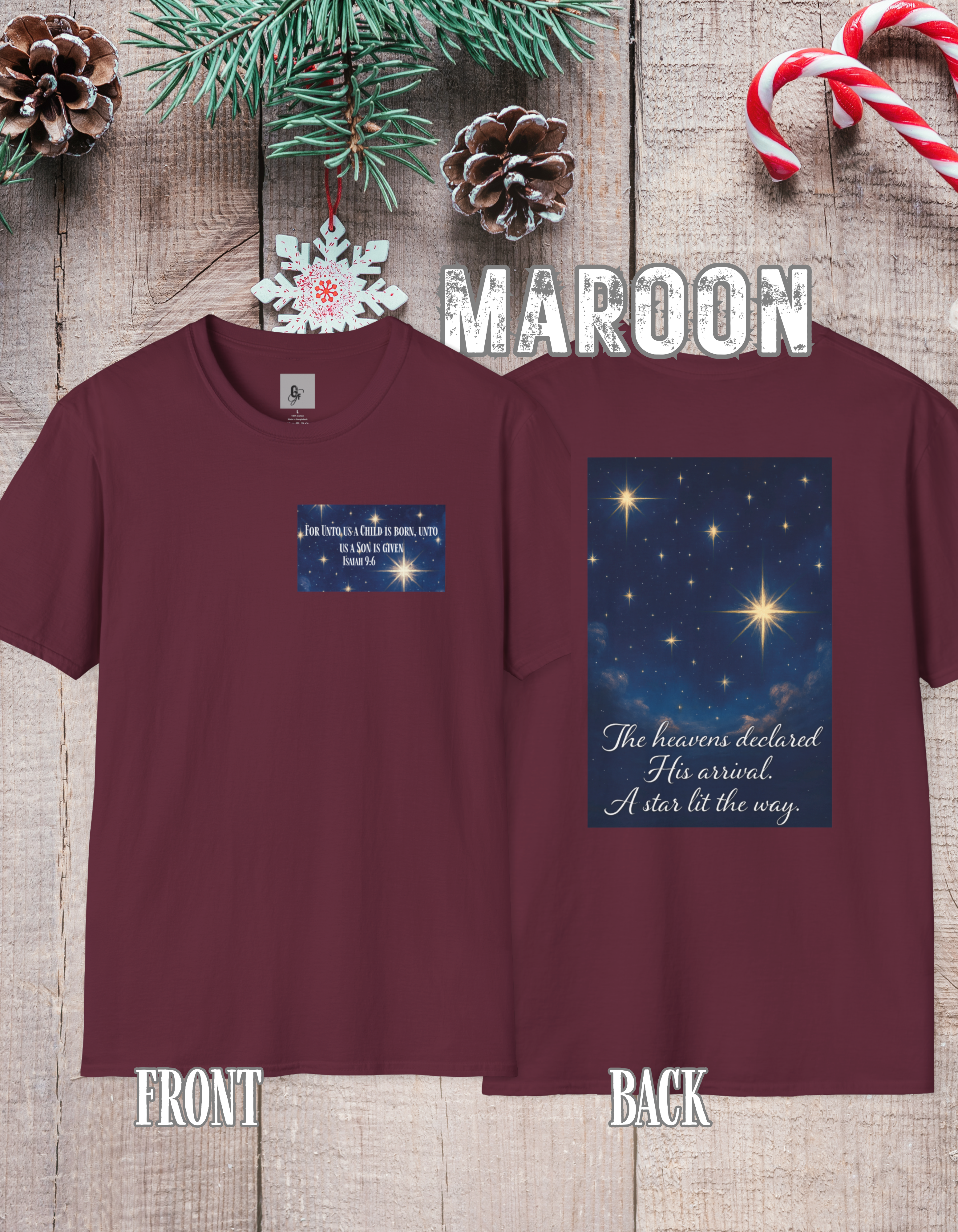 For Unto Us  T-Shirt - Perfect for Christmas, Christians, Birthday Gifts, Inspirational Fashion