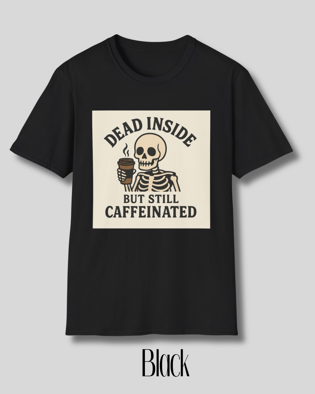 Caffeinated Skeleton Unisex Softstyle T-Shirt - Perfect for Coffee Lovers