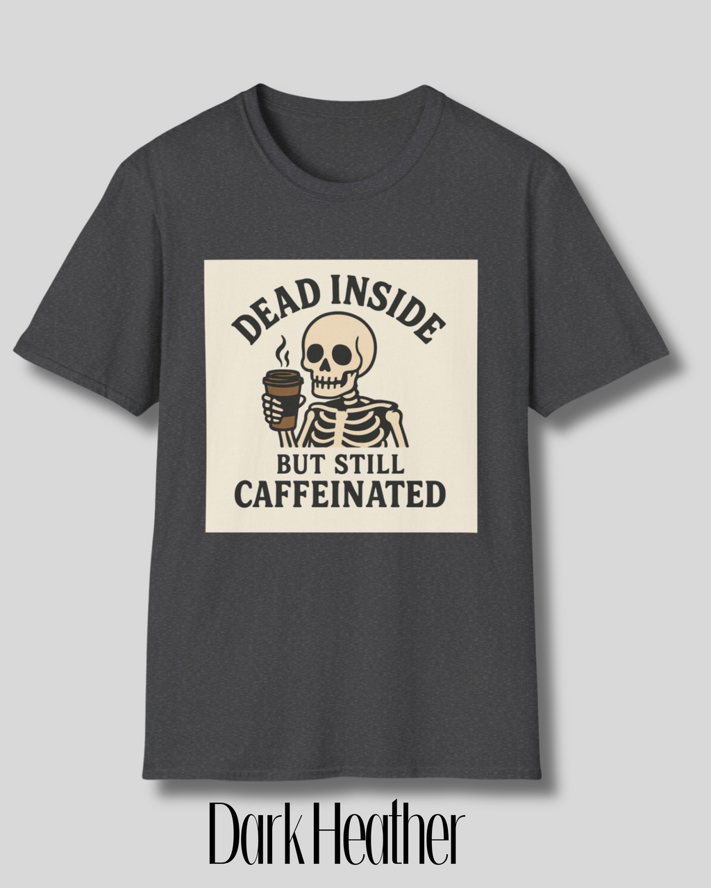 Caffeinated Skeleton Unisex Softstyle T-Shirt - Perfect for Coffee Lovers