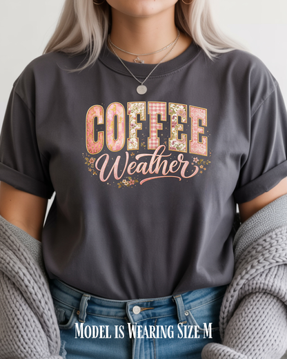 Coffee Weather T-Shirt — Cozy Coffee Lovers Tee (S-5X)