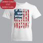 Patriotic Graphic T-Shirt — "If You're Gonna Stomp My Flag I'll Stomp Your Ass"