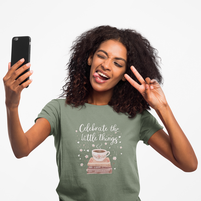 Celebrate the Little Things T-Shirt | Cozy Coffee & Books Graphic Tee | Inspirational Quote Shirt | Gildan 5000