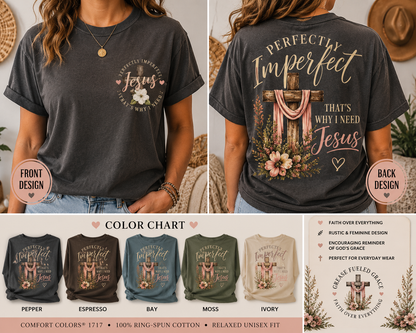 Perfectly Imperfect Jesus T-Shirt