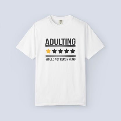 Adulting Would Not Recommend Funny 1-Star Review T-Shirt