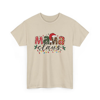 Mama Claus Christmas T-Shirt – Festive Holiday Graphic Tee for Moms – Gildan 5000 Unisex