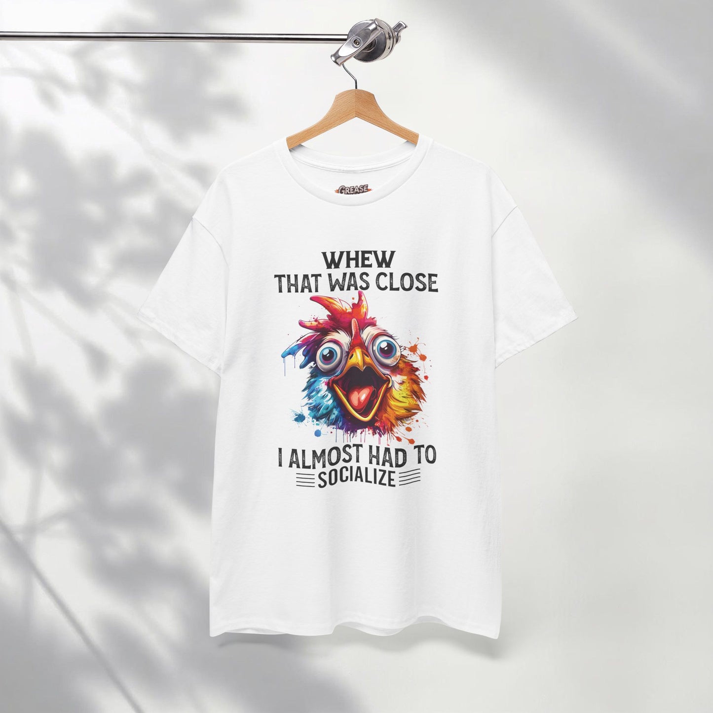 Funny Introvert Rooster T-Shirt | “Whew That Was Close I Almost Had to Socialize” Graphic Tee | Sarcastic Chicken Shirt