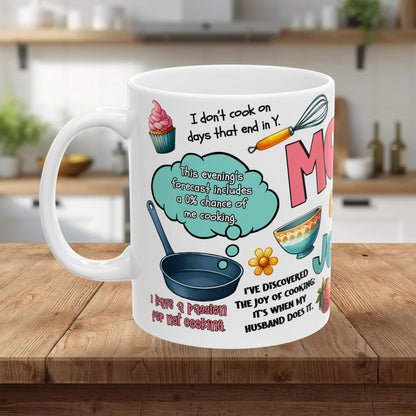 Mom Cooking Jokes Ceramic Mug — Funny Kitchen Mom Gift/ Gift Mug (11oz & 15oz)