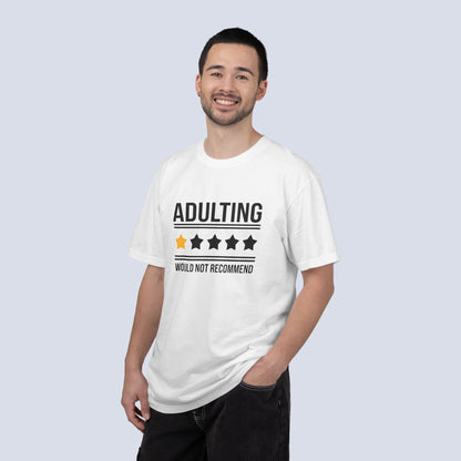 Adulting Would Not Recommend Funny 1-Star Review T-Shirt