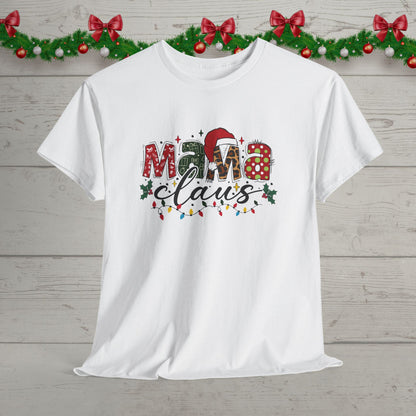 Mama Claus Christmas T-Shirt – Festive Holiday Graphic Tee for Moms – Gildan 5000 Unisex