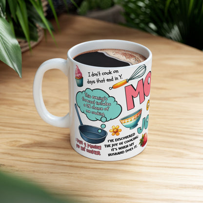 Mom Cooking Jokes Ceramic Mug — Funny Kitchen Mom Gift/ Gift Mug (11oz & 15oz)