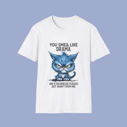 Funny Angry Cat T-Shirt — "You Smell Like Drama" Graphic Tee