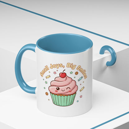 Cupcake Mug - "Small Joys, Big Smiles" Cute Kawaii Accent Coffee Mug/ Gift Mug (11/15oz)