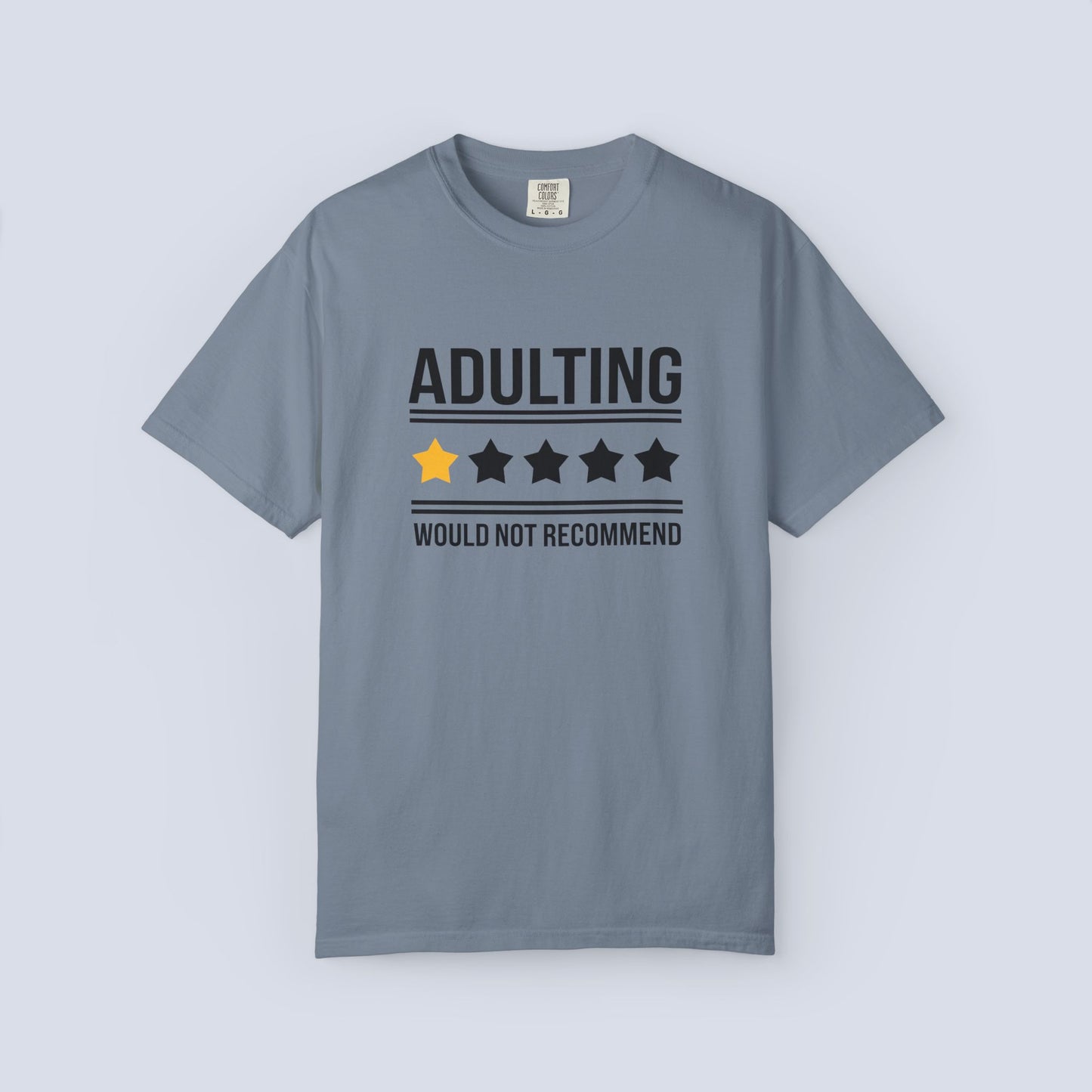 Adulting Would Not Recommend Funny 1-Star Review T-Shirt