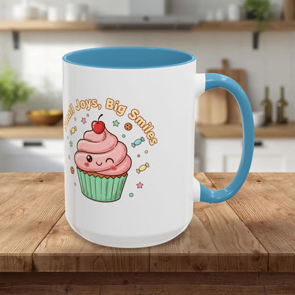 Cupcake Mug - "Small Joys, Big Smiles" Cute Kawaii Accent Coffee Mug/ Gift Mug (11/15oz)