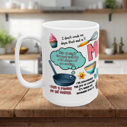 Mom Cooking Jokes Ceramic Mug — Funny Kitchen Mom Gift/ Gift Mug (11oz & 15oz)