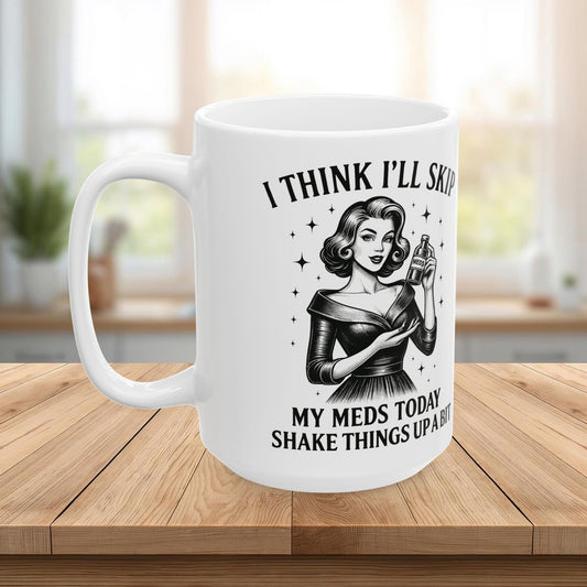Vintage Sarcasm Ceramic Mug – Retro Humor Black & White Coffee Cup (11oz, 15oz)