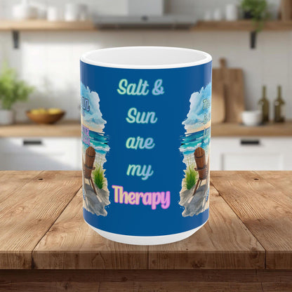 Beach-Themed Ceramic Mug - "Salt & Sun Are My Therapy" (11oz/15oz)