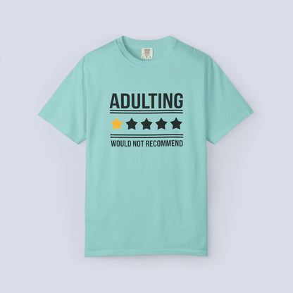 Adulting Would Not Recommend Funny 1-Star Review T-Shirt