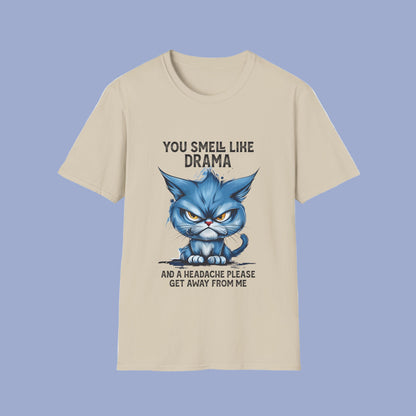 Funny Angry Cat T-Shirt — "You Smell Like Drama" Graphic Tee