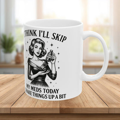 Vintage Sarcasm Ceramic Mug – Retro Humor Black & White Coffee Cup (11oz, 15oz)