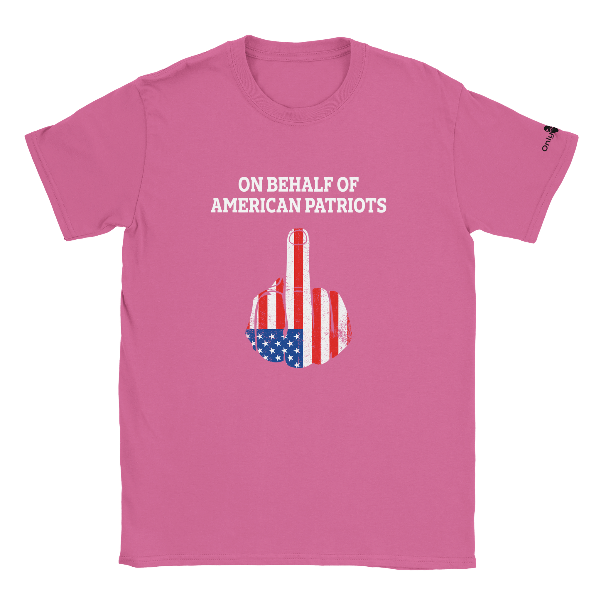 American Patriot 1-Finger Salute – Only Dads T-Shirt