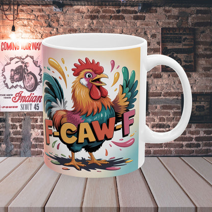 Sassy Rooster F-CAW-F  Coffee Mug – Ceramic Gift Mug, 11 oz or 15 oz