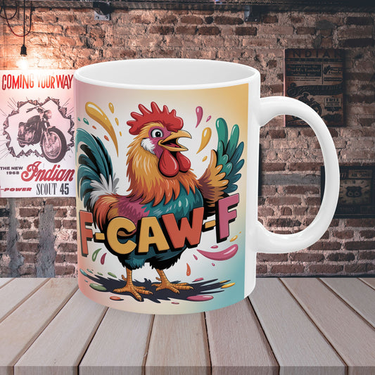 Sassy Rooster F-CAW-F  Coffee Mug – Ceramic Gift Mug, 11 oz or 15 oz