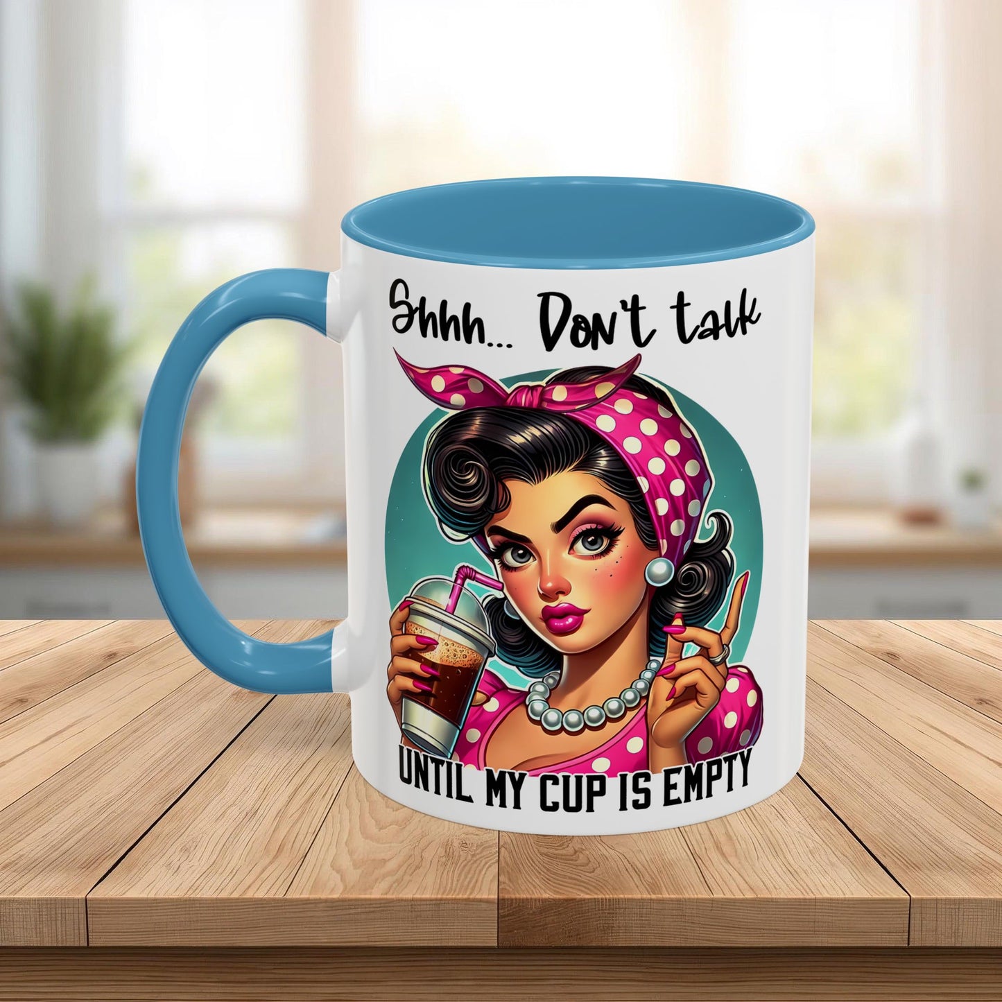 Retro Pin-Up “Shhh… Don’t Talk Until My Cup Is Empty” Funny Ceramic Coffee Mug