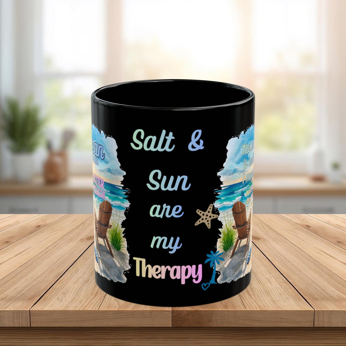Beach Mug - "Salt & Sun Are My Therapy" Scenic Ocean Coffee Cup (11oz/15oz)