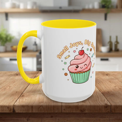 Cupcake Mug - "Small Joys, Big Smiles" Cute Kawaii Accent Coffee Mug/ Gift Mug (11/15oz)
