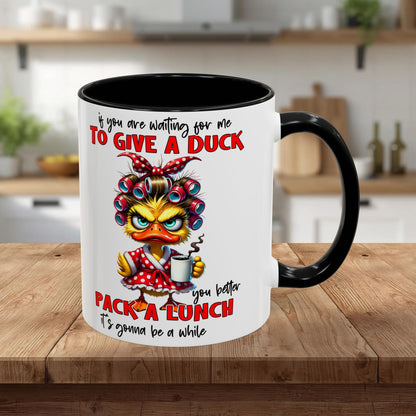 Funny 'To Give a Duck' Accent Coffee Mug – Pack-a-Lunch Sarcastic Gift (11/15oz)