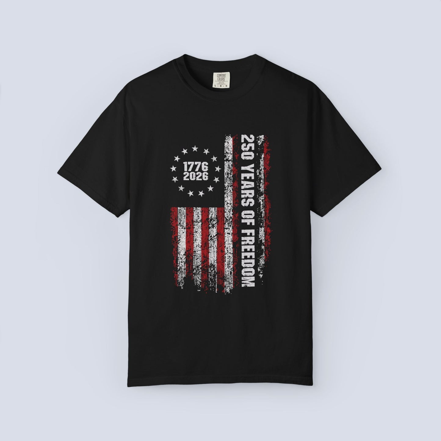 "250 Years of Freedom 1776–2026" Distressed American Flag Patriotic Tee