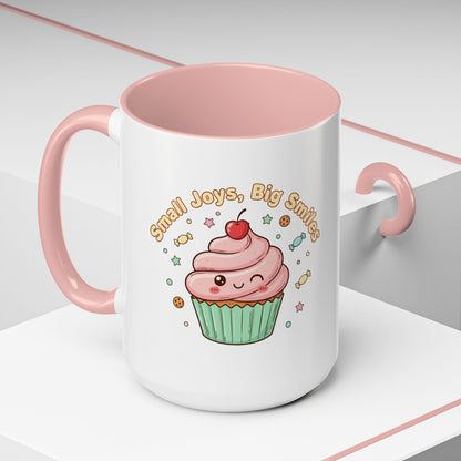 Cupcake Mug - "Small Joys, Big Smiles" Cute Kawaii Accent Coffee Mug/ Gift Mug (11/15oz)